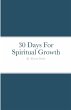 30 Days For Spiritual Growth - Bild 1