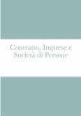 Contratto, Imprese e Società di Persone Contratto, Imprese e Società di Persone