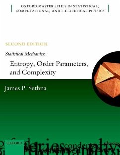 Statistical Mechanics: Entropy, Order Parameters, and Complexity - Sethna, James P
