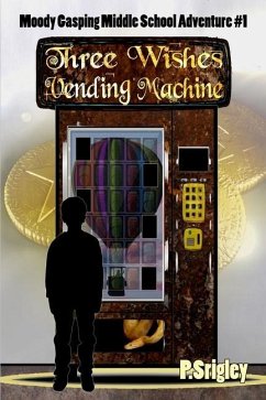 Three Wishes Vending Machine - Srigley, Patricia