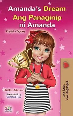 Amanda's Dream (English Tagalog Bilingual Book for Kids) - Admont, Shelley; Books, Kidkiddos