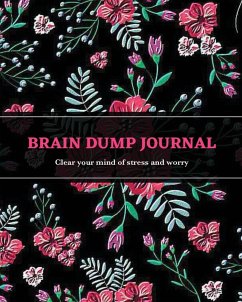 Brain Dump Journal - Newton, Amy