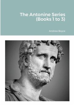 The Antonine Series (Books 1 to 3) - Boyce, Andrew