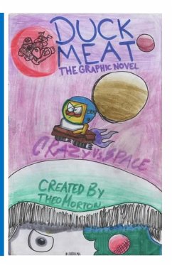 DuckMeat - The Graphic Novel - Morton, Theo