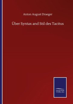 Über Syntax and Stil des Tacitus