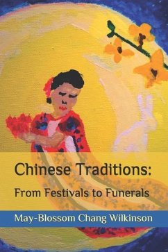 Chinese Traditions - Wilkinson, May-Blossom Chang