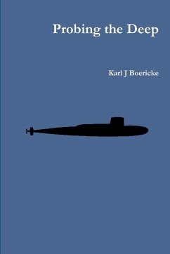 Probing the Deep - Boericke, Karl J