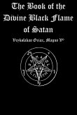 The Book of the Divine Black Flame of Satan