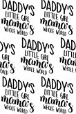 Daddy's Little Girl, Mama's Whole World Composition Notebook - Small Ruled Notebook - 6x9 Lined Notebook (Softcover Journal / Notebook / Diary)