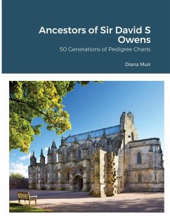 Ancestors of Sir David S Owens - Muir, Diana