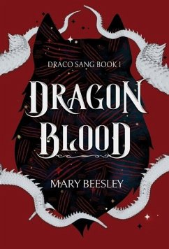 Dragon Blood - Beesley, Mary