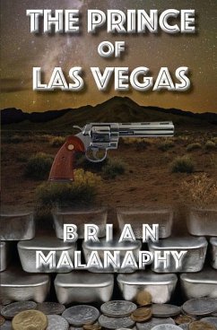 The Prince of Las Vegas - Malanaphy, Brian