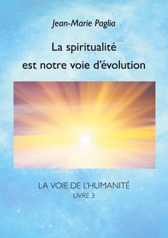 La spiritualité est notre voie d'évolution - Paglia, Jean-Marie