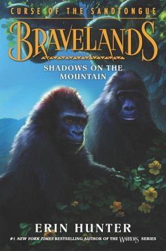 Bravelands: Curse of the Sandtongue #1: Shadows on the Mountain - Hunter, Erin