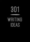 301 Writing Ideas