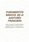 FUNDAMENTOS BÁSICOS DE LA AUDITORÍA FINANCIERA