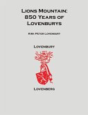 Lions Mountain, 850 Years of Lovenburys