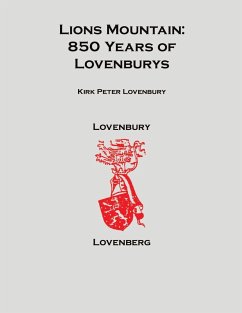 Lions Mountain, 850 Years of Lovenburys - Lovenbury, Kirk Peter