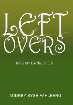 Left Overs - Fahlberg, Audrey Syse
