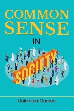 Common Sense in Society - Gomes, Dulcineia