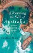 Liberating the Will of Australia - Bild 1
