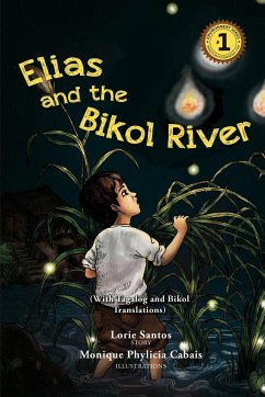 Elias and the Bikol River - Santos, Lorie