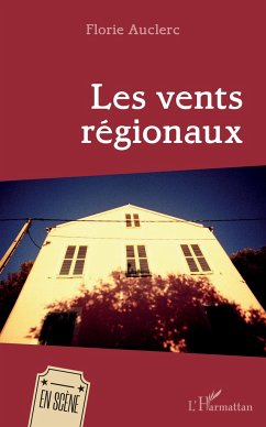 Les vents régionaux - Auclerc, Florie