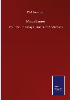 Miscellanies - Newman, F. M.