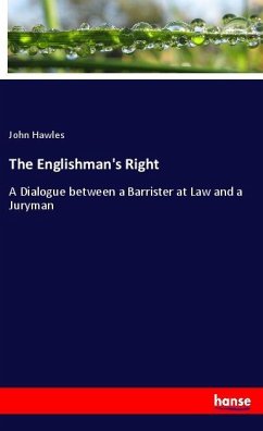 The Englishman's Right - Hawles, John