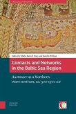 Contacts and Networks in the Baltic Sea Region (eBook, PDF)