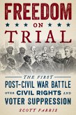 Freedom on Trial (eBook, ePUB) Freedom on Trial (eBook, ePUB)