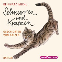 Schnurren und Kratzen (MP3-Download) - Michl, Reinhard