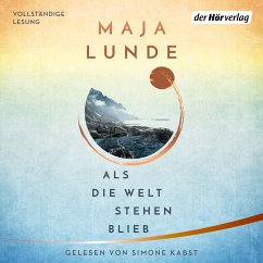 Als die Welt stehen blieb (MP3-Download) - Lunde, Maja