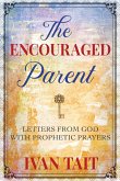 The Encouraged Parent