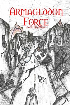 Armageddon Force - Gratteau, Adam