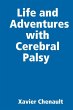 Life and Adventures with Cerebral Palsy - Bild 1