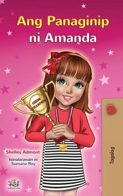 Amanda's Dream (Tagalog Children's Book - Filipino) - Admont, Shelley; Books, Kidkiddos