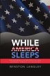 While America Sleeps - Bild 1