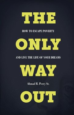 The Only Way Out - Perry, Sr Ahmad R.