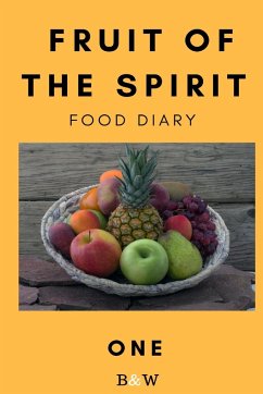Fruit of the Spirit Food Diary - Morrison, Rachel