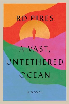 A Vast, Untethered Ocean - Pires, Rd