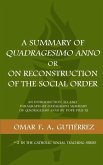 A Summary of Quadragesimo Anno or On Reconstruction of the Social Order