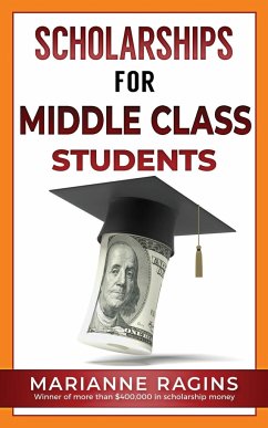 Scholarships for Middle Class Students - Ragins, Marianne
