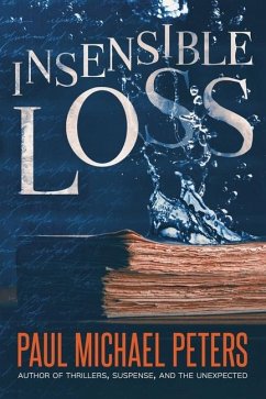 Insensible Loss - Peters, Paul Michael