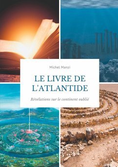 Le livre de l'Atlantide - Manzi, Michel