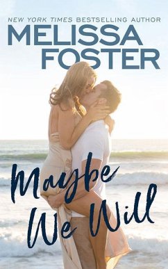 Maybe We Will - Foster, Melissa