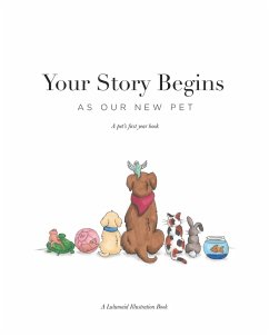 Your Story Begins - Schultz, Lauren