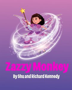 Zazzy Monkey - Kennedy, Richard; Kennedy, Shu