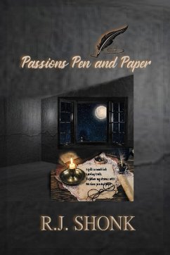 PASSIONS PEN AND PAPER - Shonk, R. J.