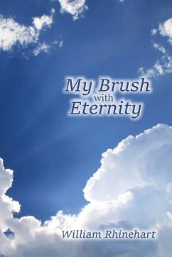 My Brush with Eternity - Rhinehart, William